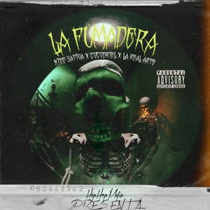 La Fumadera (Explicit)