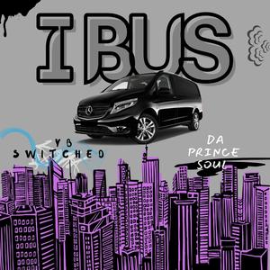 I Bus (feat. Da Prince Soul)