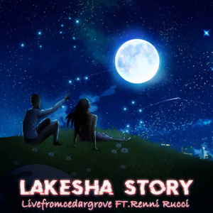 Lakesha Story (Explicit)