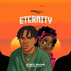 Eternity (Explicit)