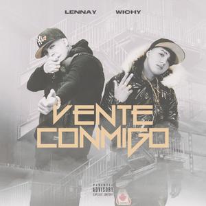 Vente Conmigo (feat. Lennay)