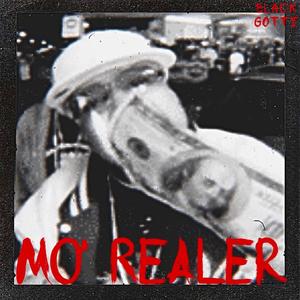 Mo Realer (Explicit)