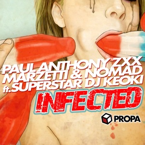 Infected ft. Superstar DJ Keoki