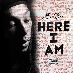 Here I Am (Explicit)