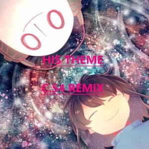 Toby Fox-His Theme (C.54 Remix)