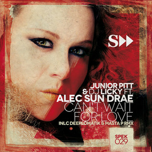 Can't Wait for Love (Dj Licky Chill Out Mix)