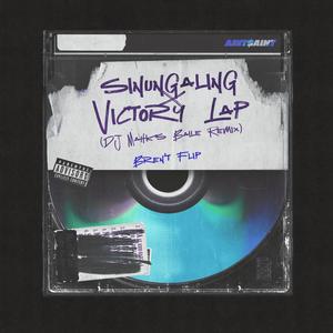 Sinungaling x Victory Lap (Bren't x DJ Mahks Baile Remix)