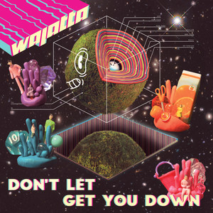Don’t Let Get You Down (Explicit)