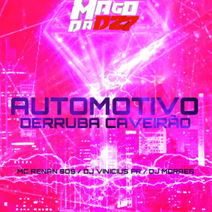 AUTOMOTIVO DERRUBA CAVEIRÃO (Explicit)