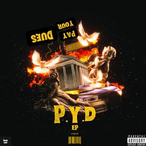 Pay Your Dues (Explicit)