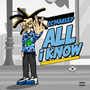 All I Know (Explicit)