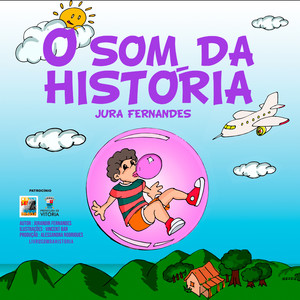 O Som da História