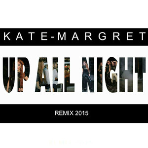 Up All Night (Miami Beach Extended Remix)