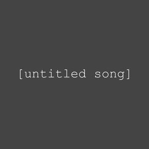 untitled song