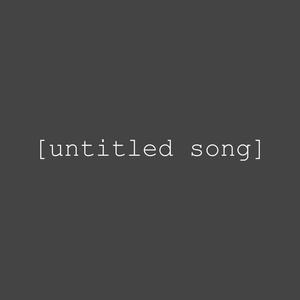 untitled song