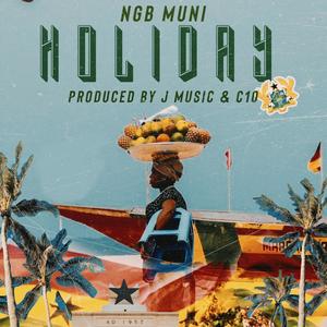 Holiday (feat. Ngb Muni)