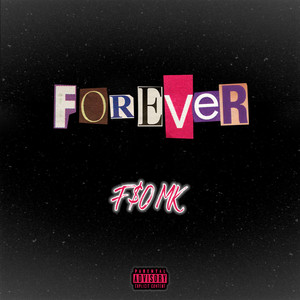 Forever (Explicit)