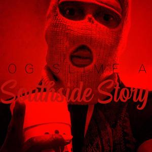 A Southside Story (Explicit)