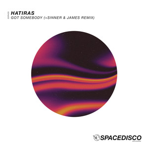 Got Somebody (Sinner & James Remix)