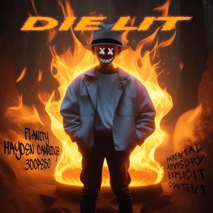 Die Lit (Explicit)