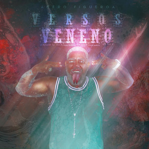 Versos Veneno (Explicit)