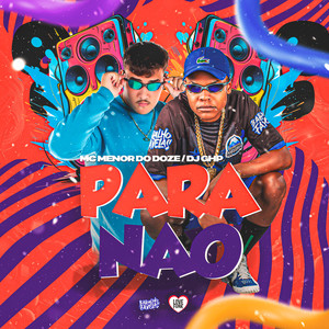 Para Não (Explicit)