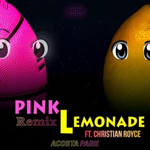 Pink Lemonade (Remix)