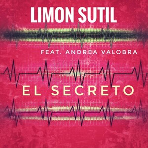 El Secreto (feat. Andrea Valobra)