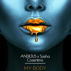 My Body (with. Sasha Cosentino)