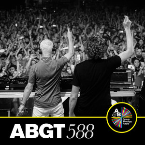 Group Therapy 588 (DJ Mix)