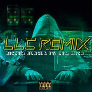 LLC Freestyle (feat. BTM Kash) [Remix] [Explicit]