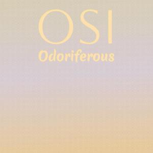 Osi Odoriferous