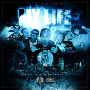 My Life(feat. Monsta Beats) (Explicit)