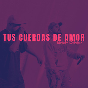 Tus Cuerdas de Amor (Cover)