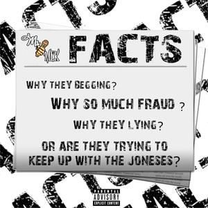 Facts(feat. Ms. Mek) (Explicit)