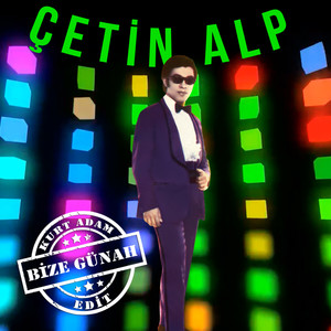 Çetin Alp - Bize Günah(Kurt Adam Edit)