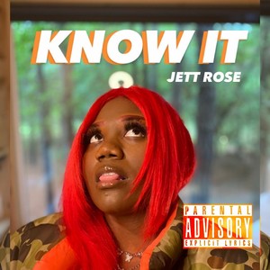 Know It! (Explicit)