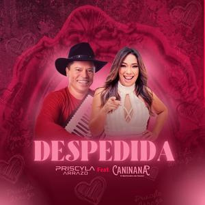 Despedida (feat. Caninana)