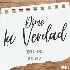 Dime La Verdad