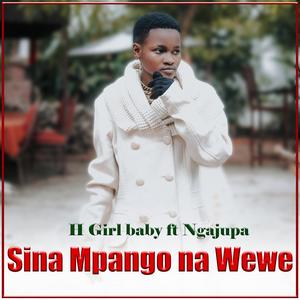 Sina mpango na wewe (feat. Ngajupa)