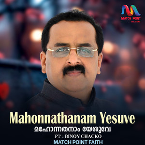 Mahonnathanam Yesuve