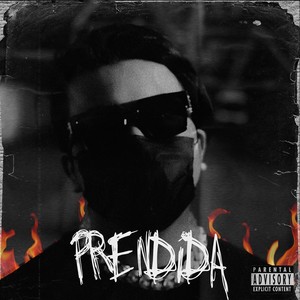 Prendida (Explicit)