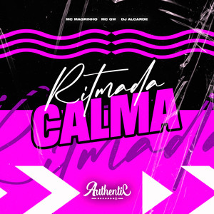 Ritmada Calma (Explicit)