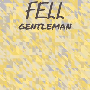 Fell Gentleman