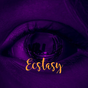 Ecstasy (Explicit)