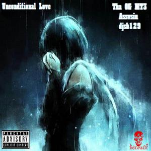 Unconditional Love (feat. Assvsin & djsb129) [Explicit]