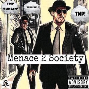 Menace 2 Society (Explicit)