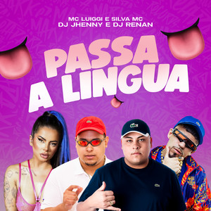 Passa a Língua (Explicit)