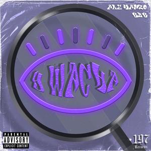 Y Wacha (feat. KBK) (Explicit)