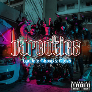 Narcotics (Explicit)